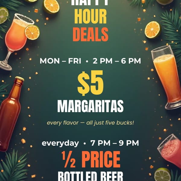 Happy Hour Deals poster with margaritas, beer, and citrus slices on a dark green background.